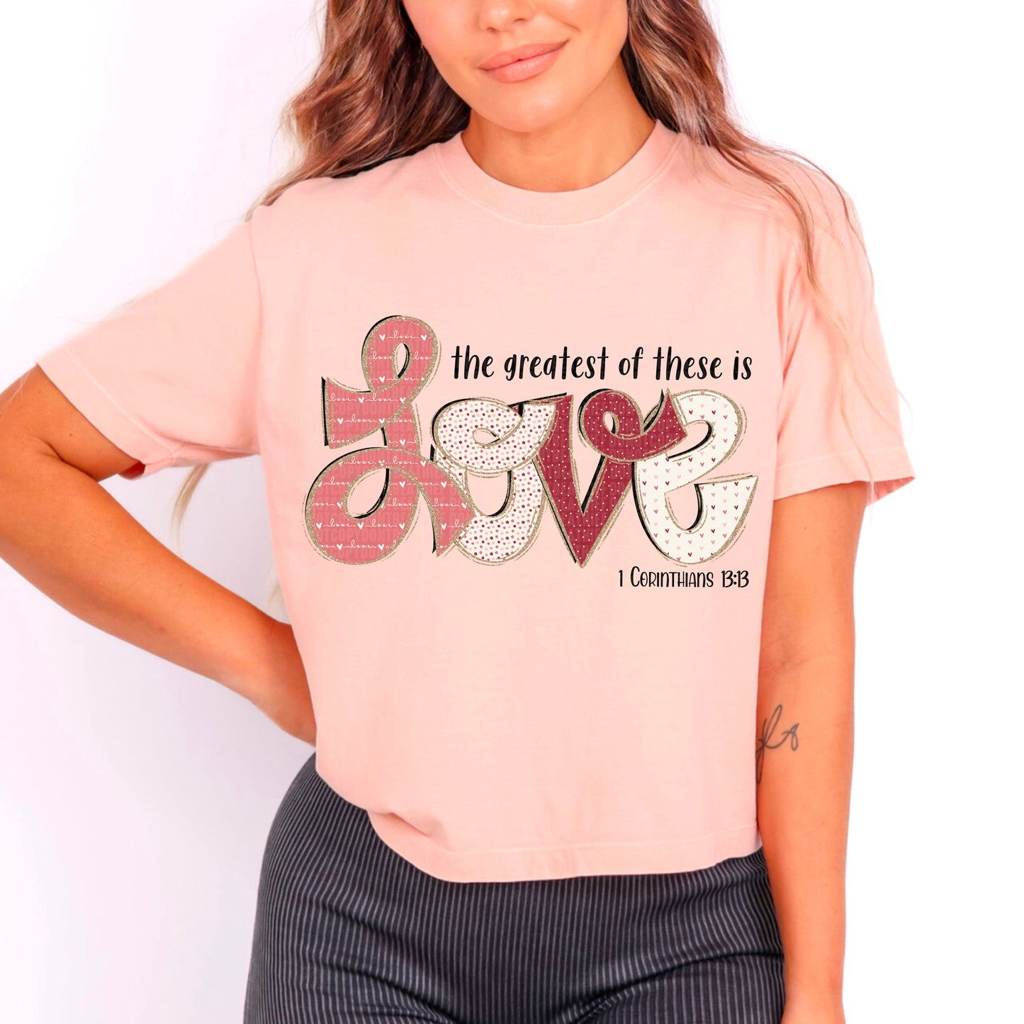 the greatest of these is love- DTF Transfer