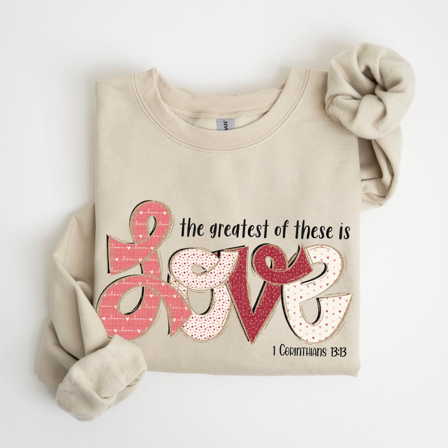 the greatest of these is love- DTF Transfer