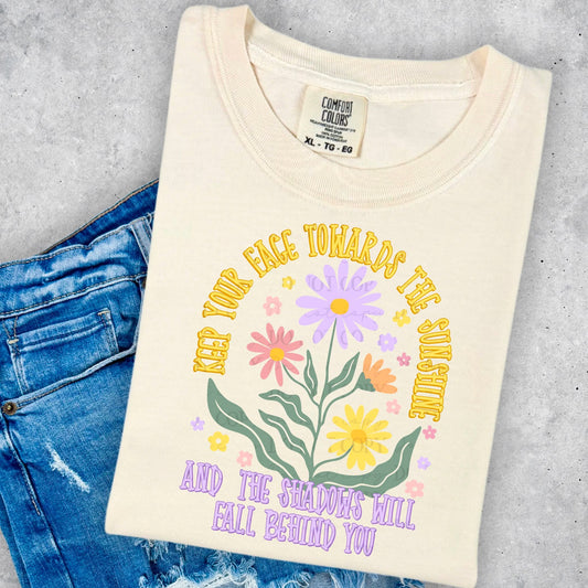 Keep your face towards the sunshine-DTF Transfer