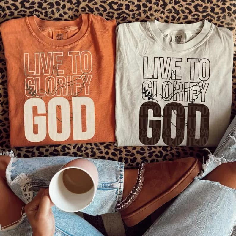Live to glorify God-DTF Transfer