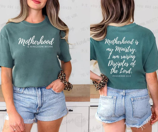 Motherhood is Kingdom Work-SCREEN PRINT TRANSFER
