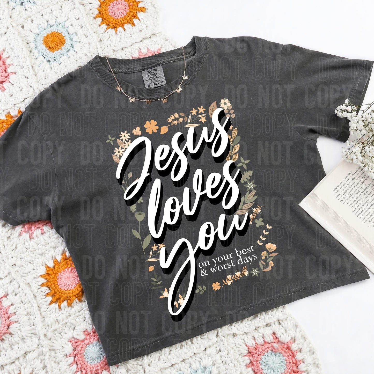 Jesus loves you on your best & worst days - DTF Transfer