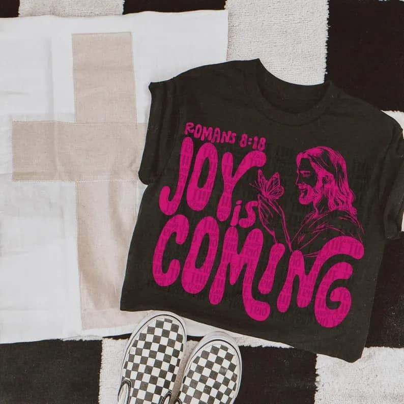 Joy is coming- DTF Transfer