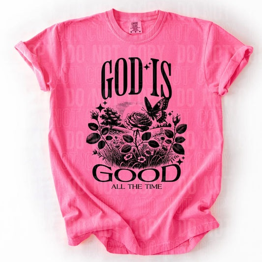 God is good all the time- DTF Transfer
