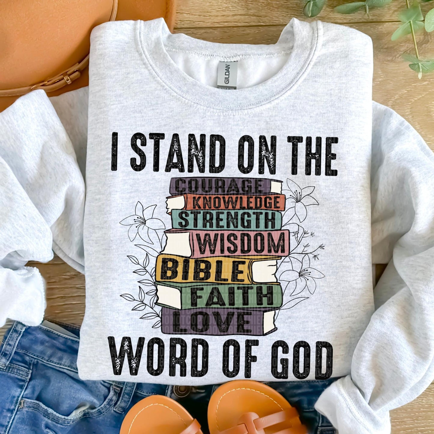 I stand on the word of God - dtf transfer