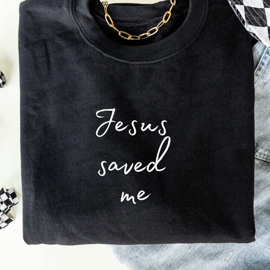 Jesus saved me-with NO cross- Comfort Color