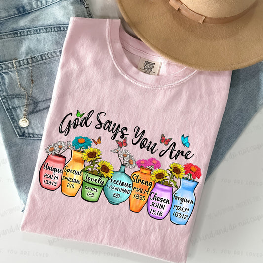 God Says You are (flower pots)-DTF Transfer