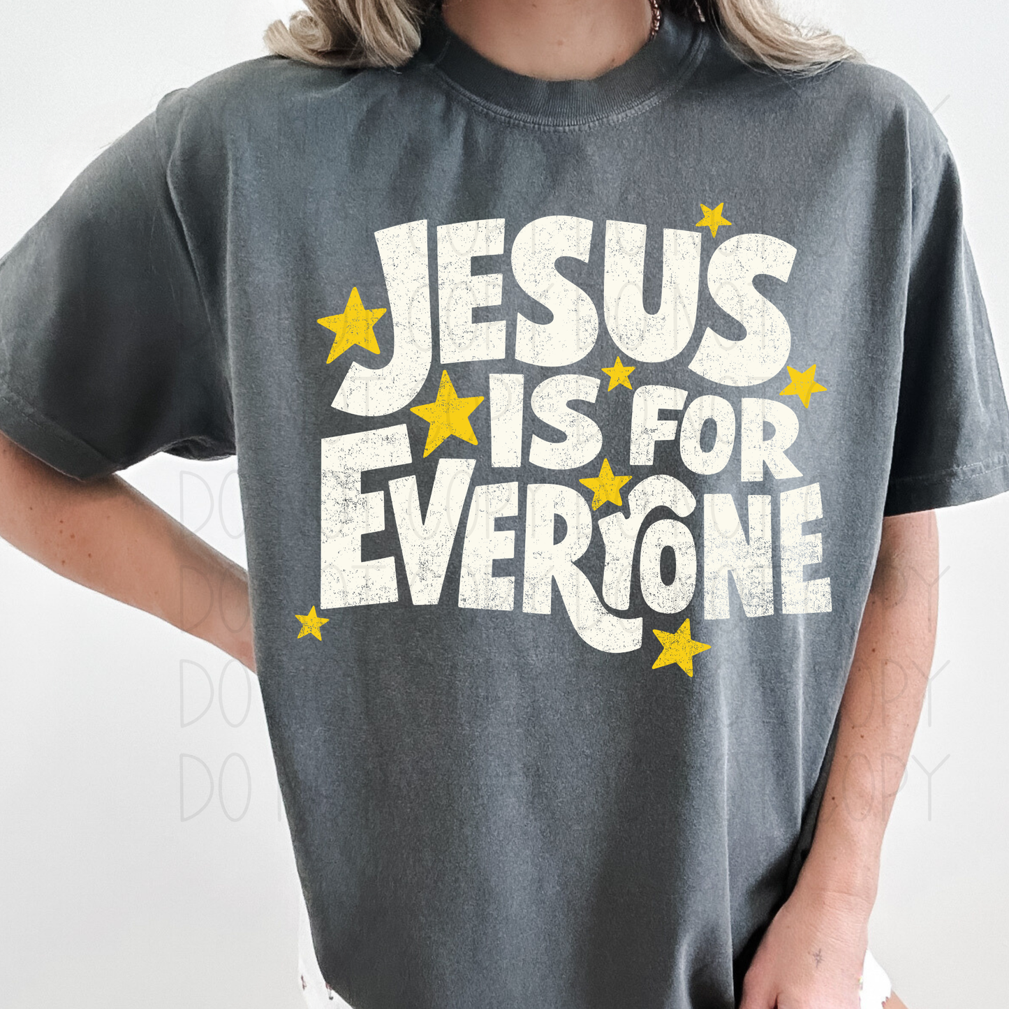 Jesus is for everyone- DTF Transfer