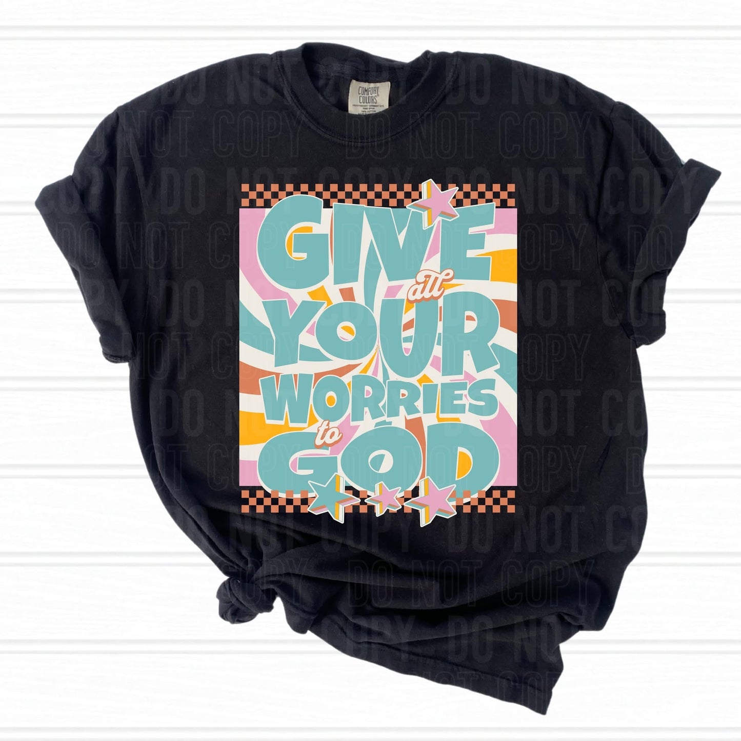 Give your worries to God-DTF Transfer