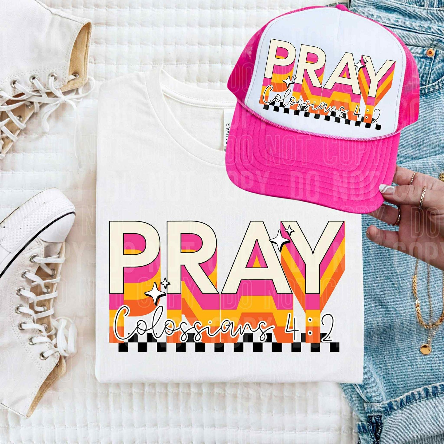 Pray Colossians 4:2- DTF Transfer