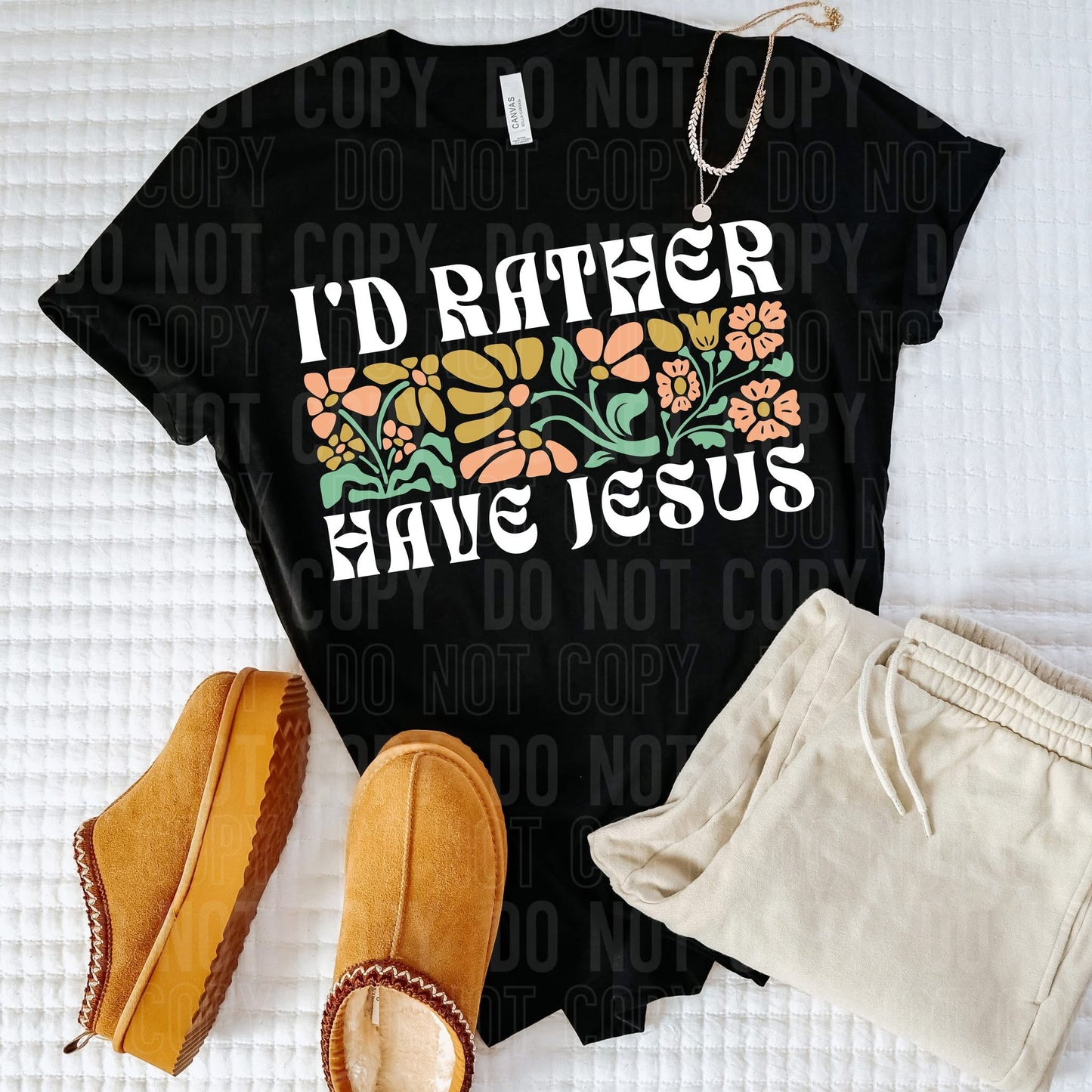 I'd rather have Jesus-DTF Transfer