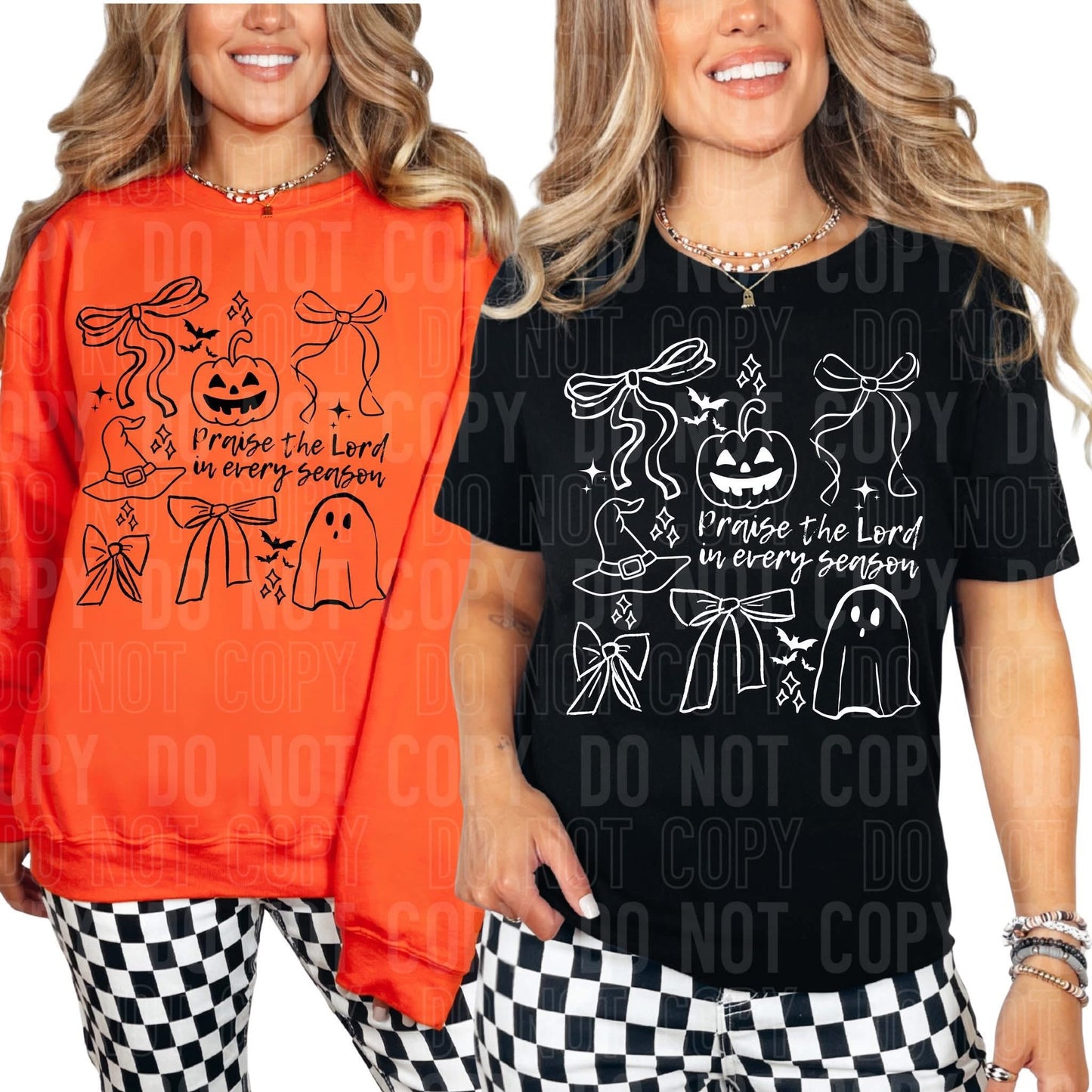 Praise the Lord in every season- DTF Transfer (HALLOWEEN)