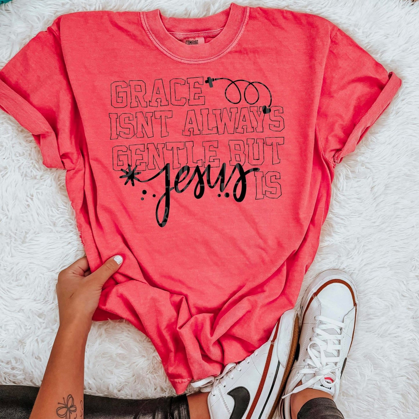 Grace isn't always gentle but Jesus is- DTF Transfer