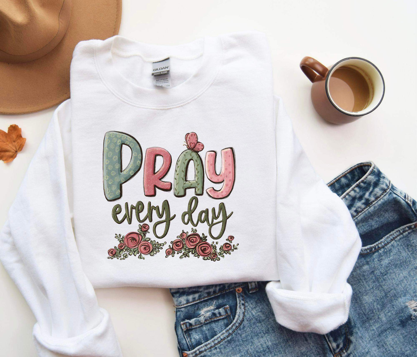 Pray every day -dtf transfer