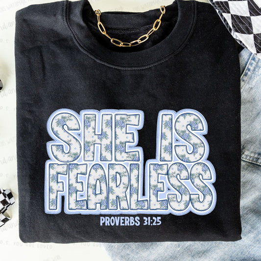 She is Fearless Proverbs 31:25 ( Blue floral)- DTF Transfer