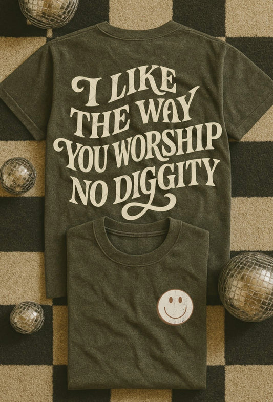 I like the way you worship no d i g g i t y - SET - DTF Transfer