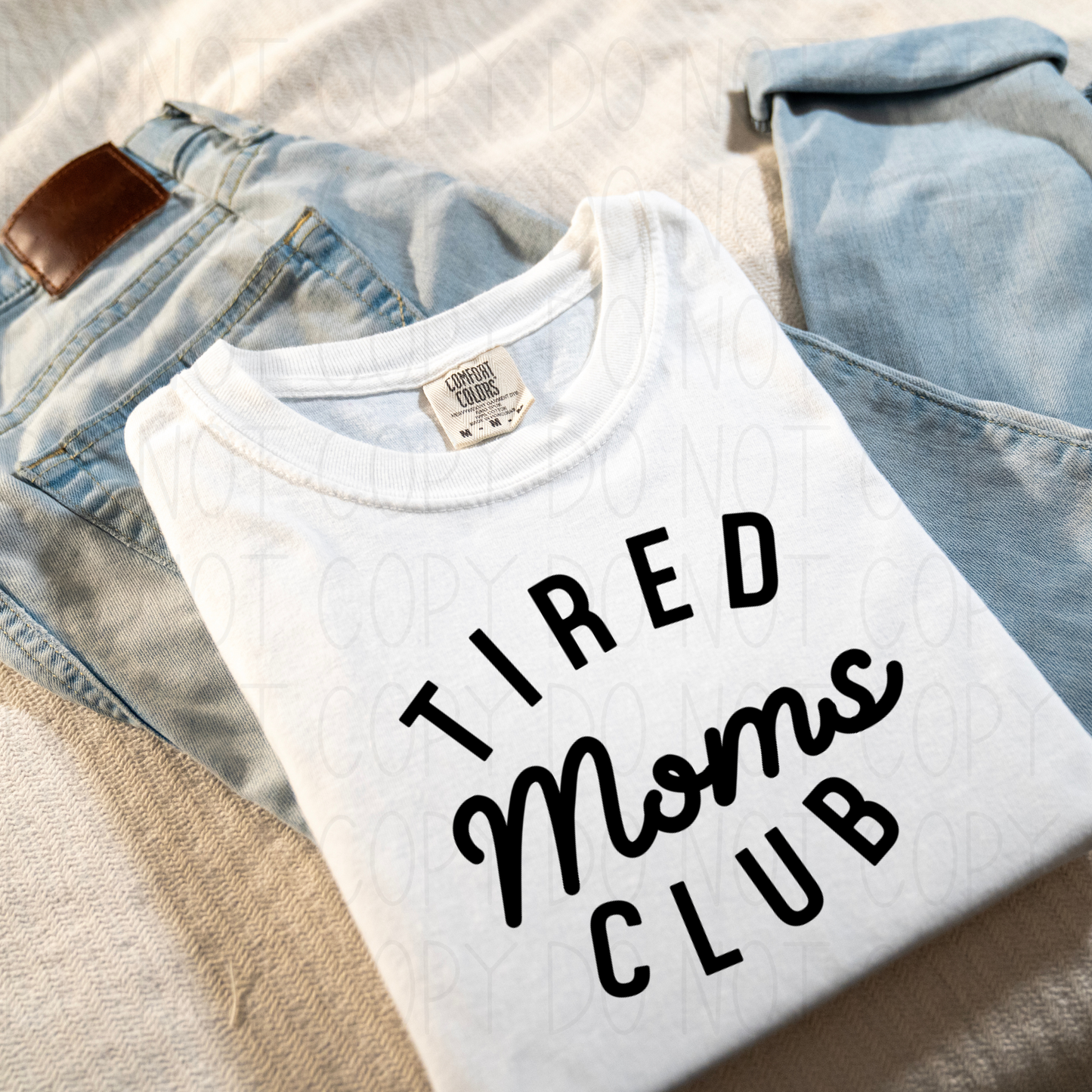Tired moms club- DTF Transfer