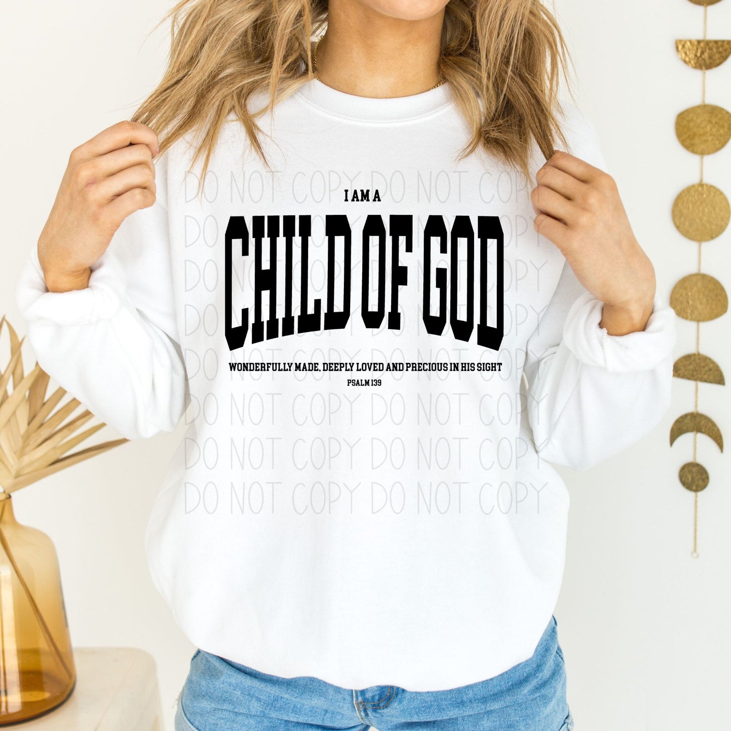 I am a Child of God- DTF Transfer