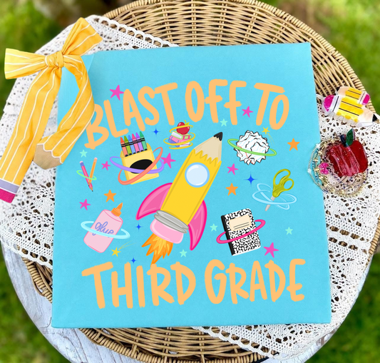Blast Off To Third Grade Pink - DTF Transfer