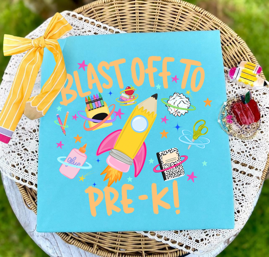 Blast Off To Pre-K Pink - DTF Transfer