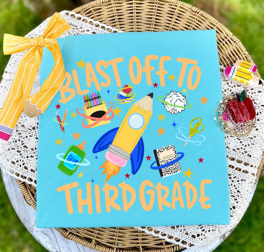 Blast Off To Third Grade Blue - DTF Transfer