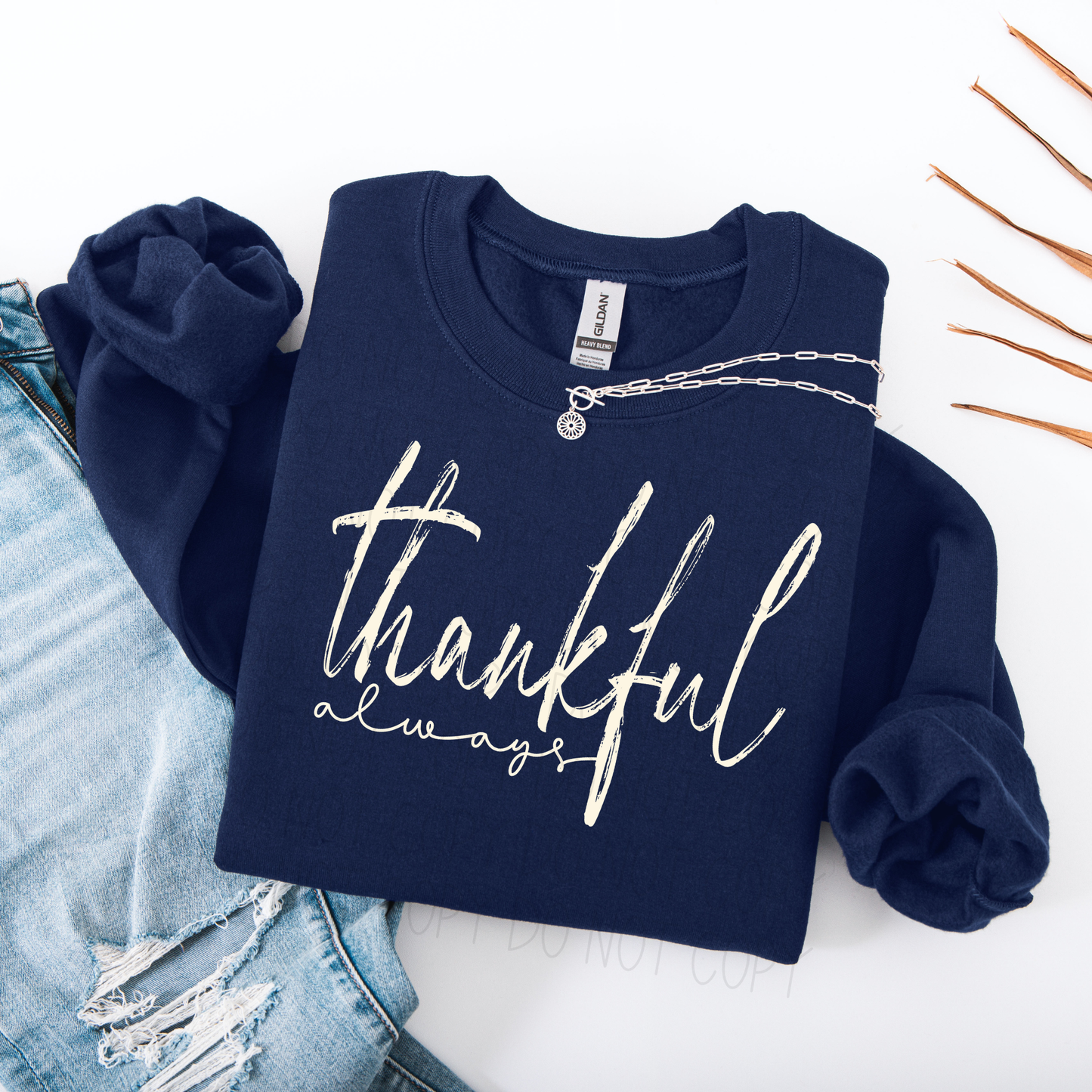 Thankful always- DTF Transfer
