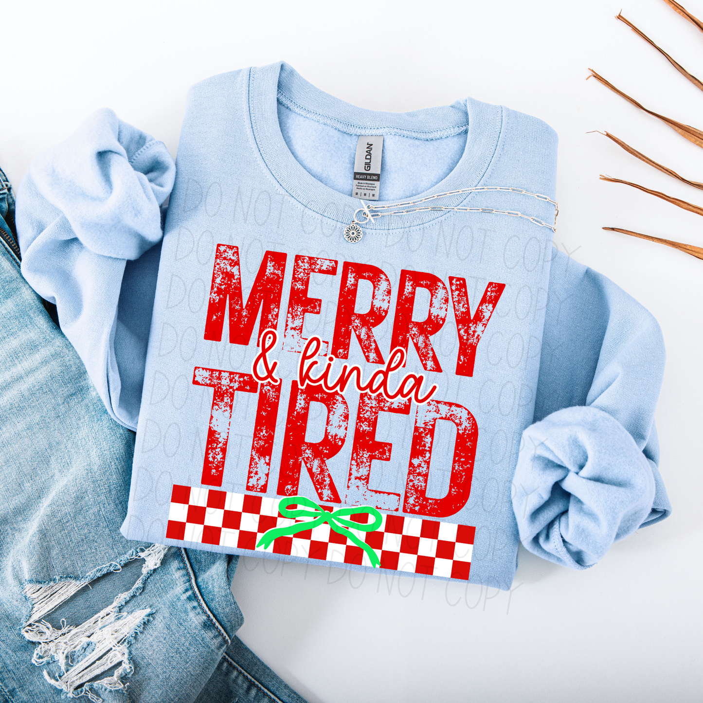 Merry & kinda Tired- DTF Transfer