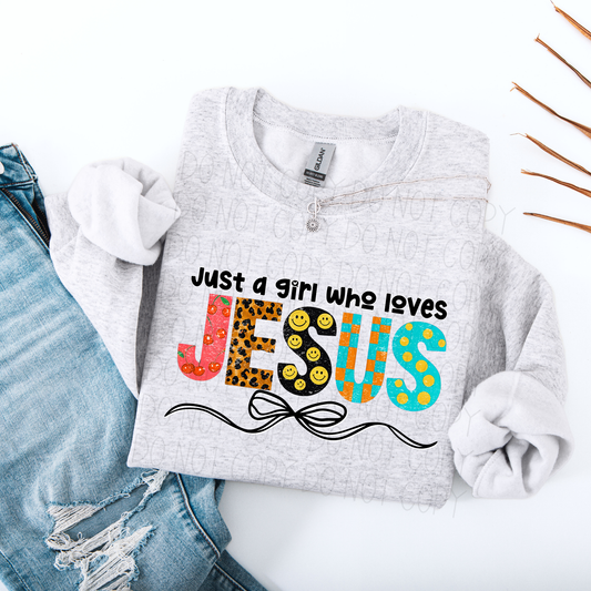 Just a girl who loves Jesus- DTF Transfer