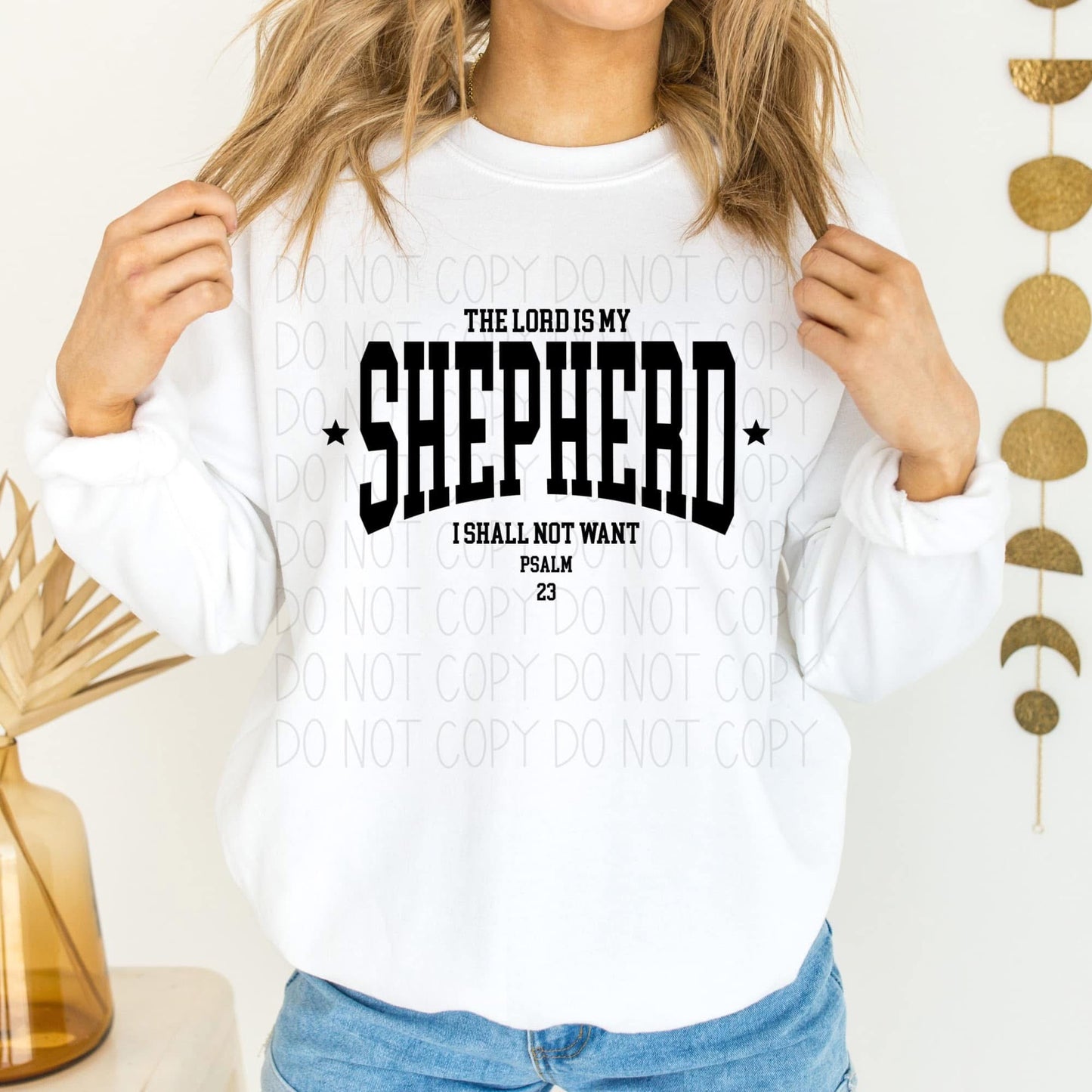 The Lord is my Shepard I shall not want Pslam 23- DTF Transfer