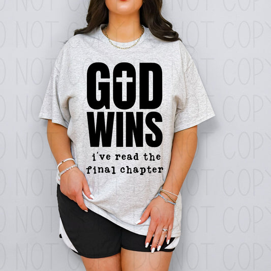 God wins I've read the final chapter- DTF Transfer