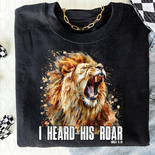 I Heard His Roar-DTF Transfer