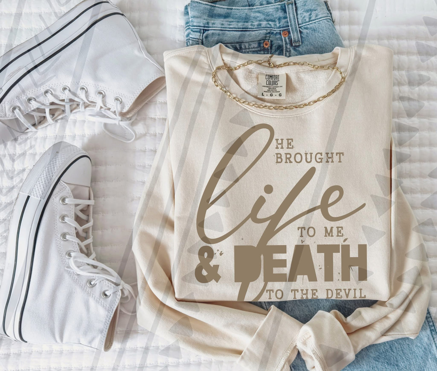He brought Life to me & death to the devil - DTF Transfer