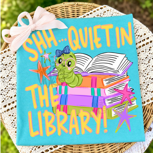 Shh…Quiet In The Library - DTF Transfer