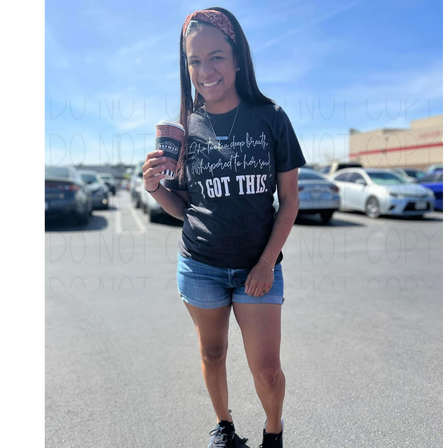 She took a deep breath & whispered to her soul. "I got this." -Completed Tee