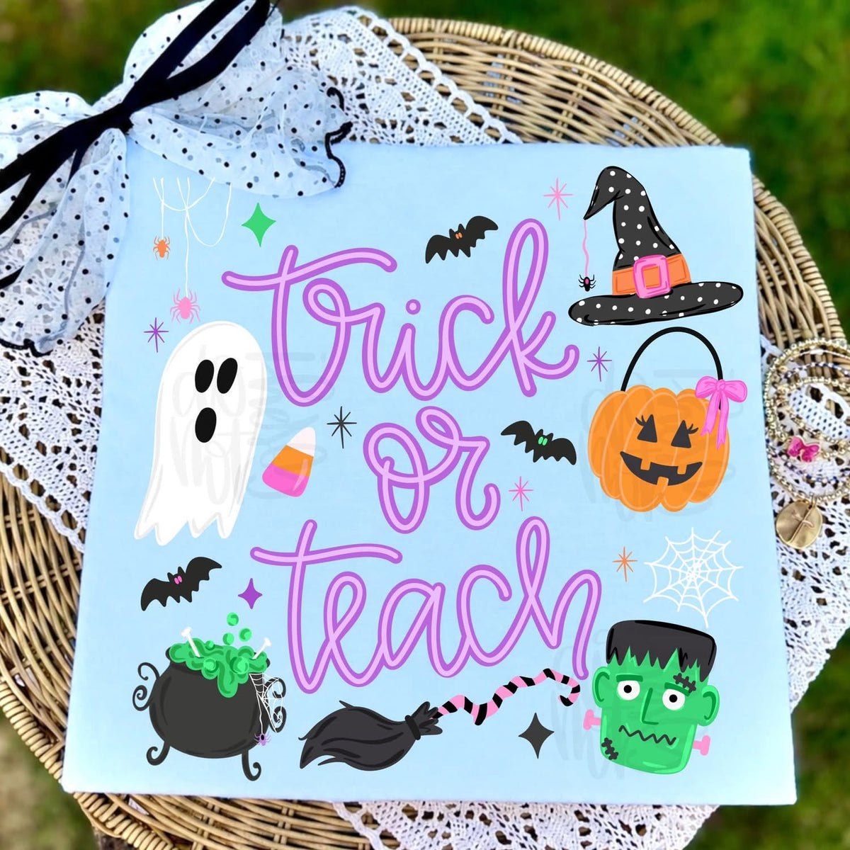 Trick or Teach - DTF Transfer