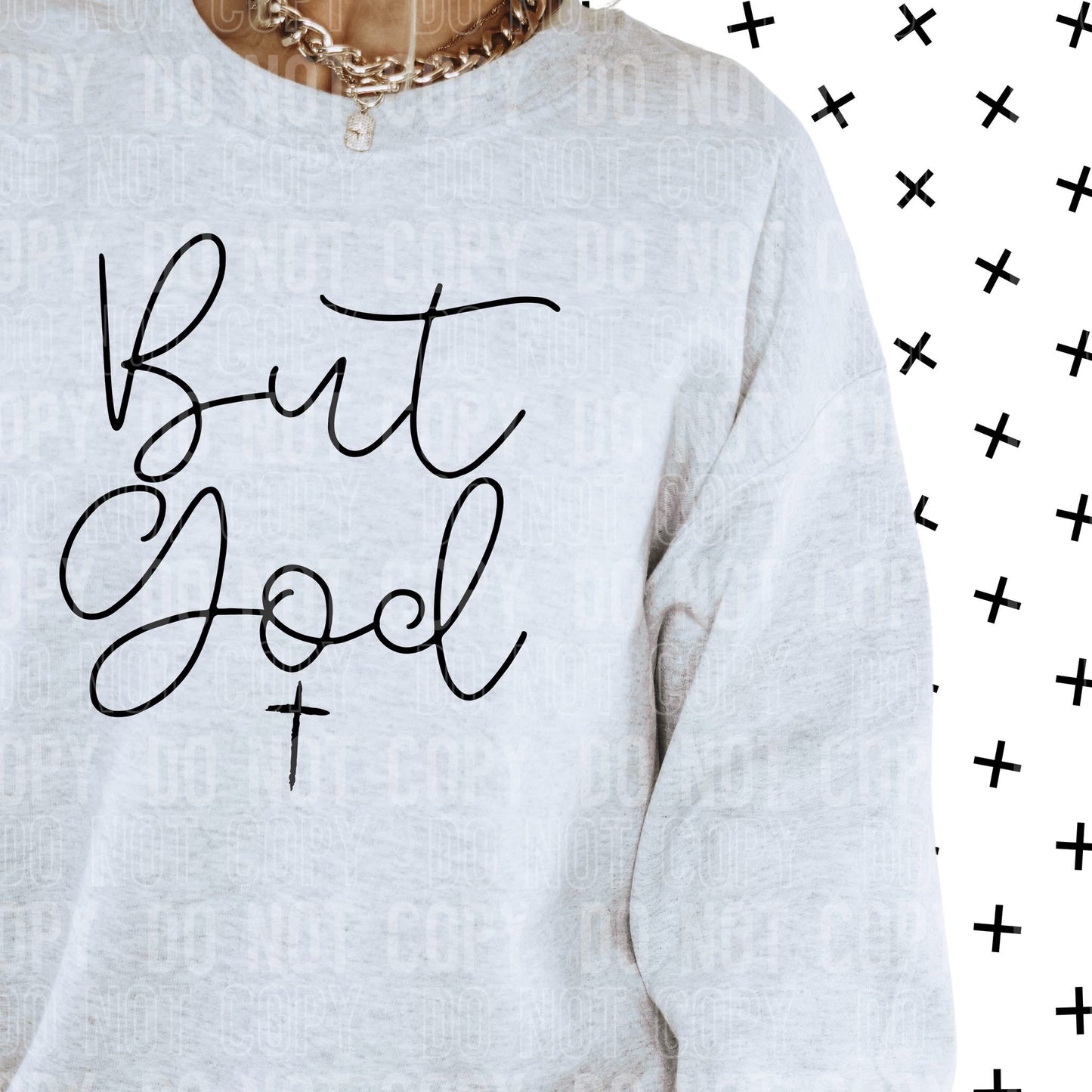 But God-screenprint transfer