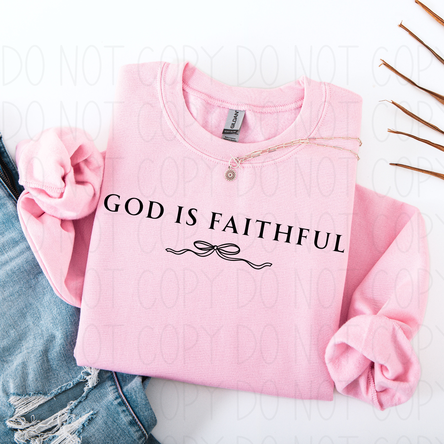 God is faithful with bow- DTF Transfer