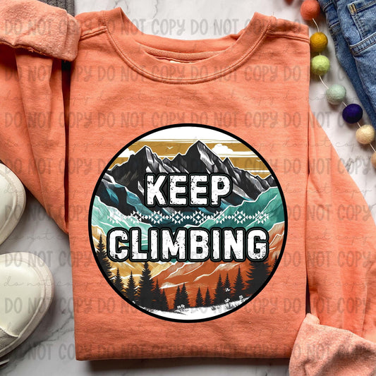 Keep climbing  -DTF Transfers