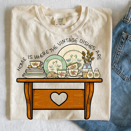 Home is where the vintage dishes are - DTF Transfer