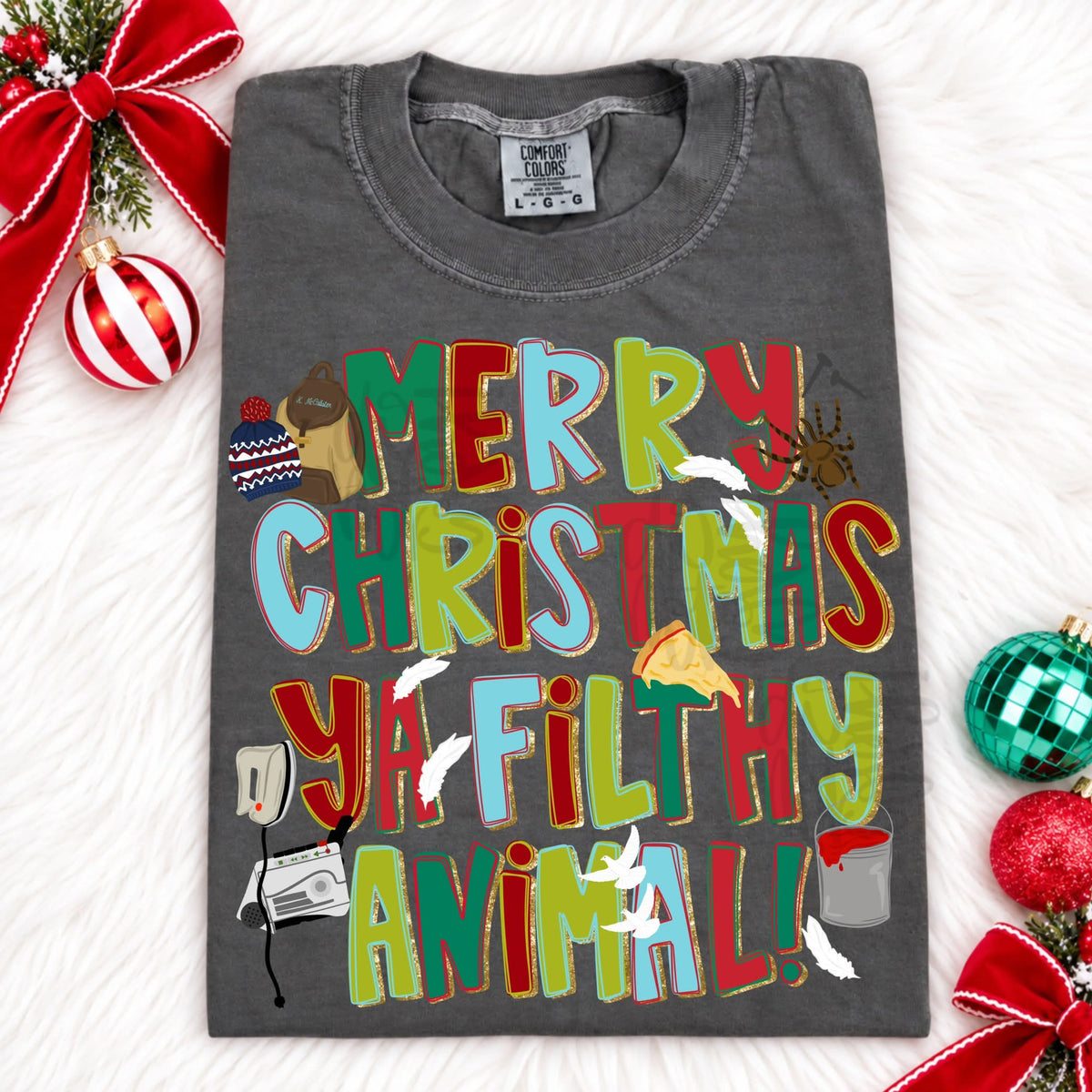 Merry Christmas Ya Filthy Animal - DTF Transfer