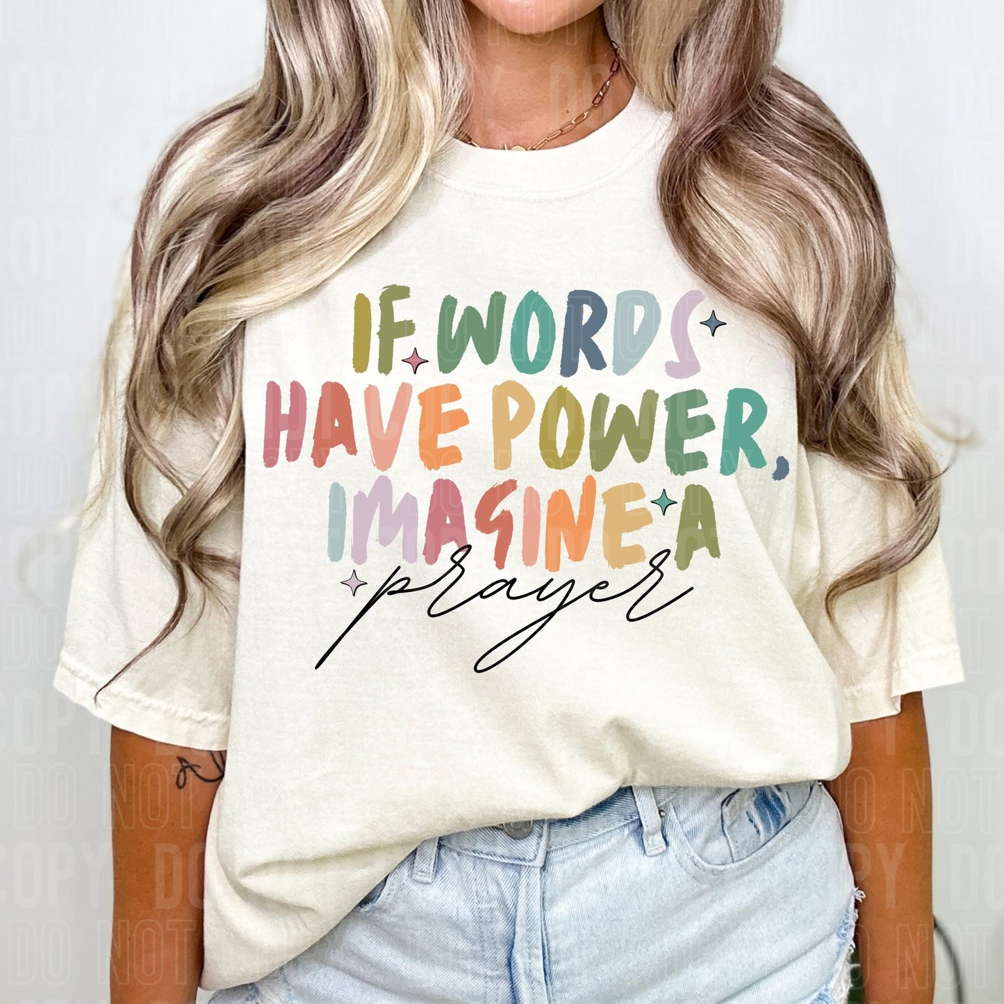 If words have power imagine a prayer- DTF Transfer