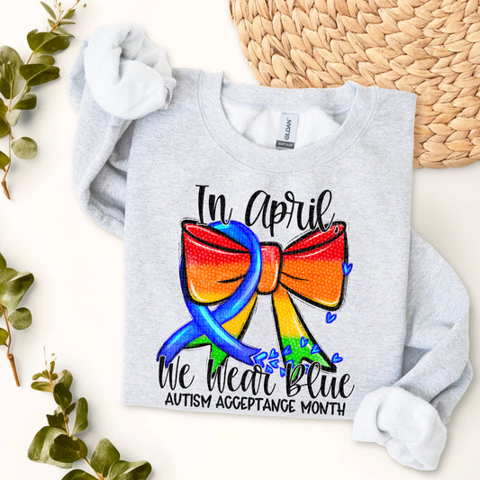 In April We wear Blue-Autism Acceptance Month-DTF Transfers