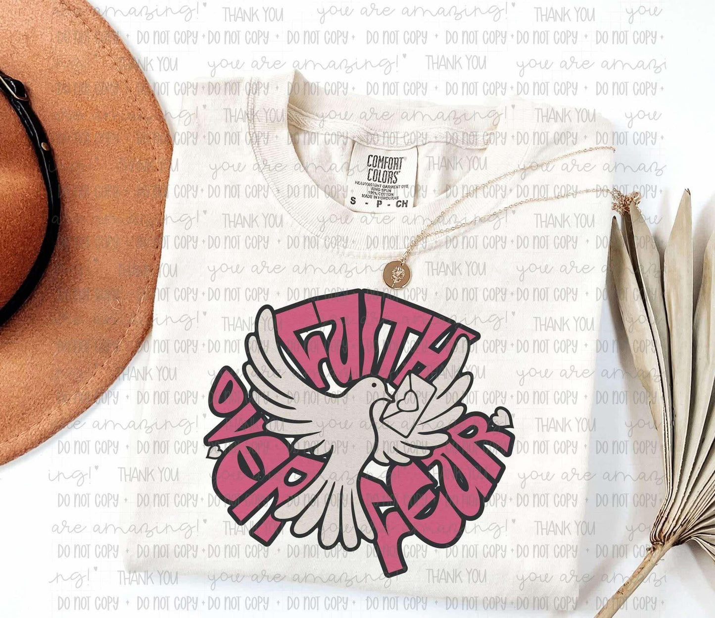 Faith over fear- DTF Transfer