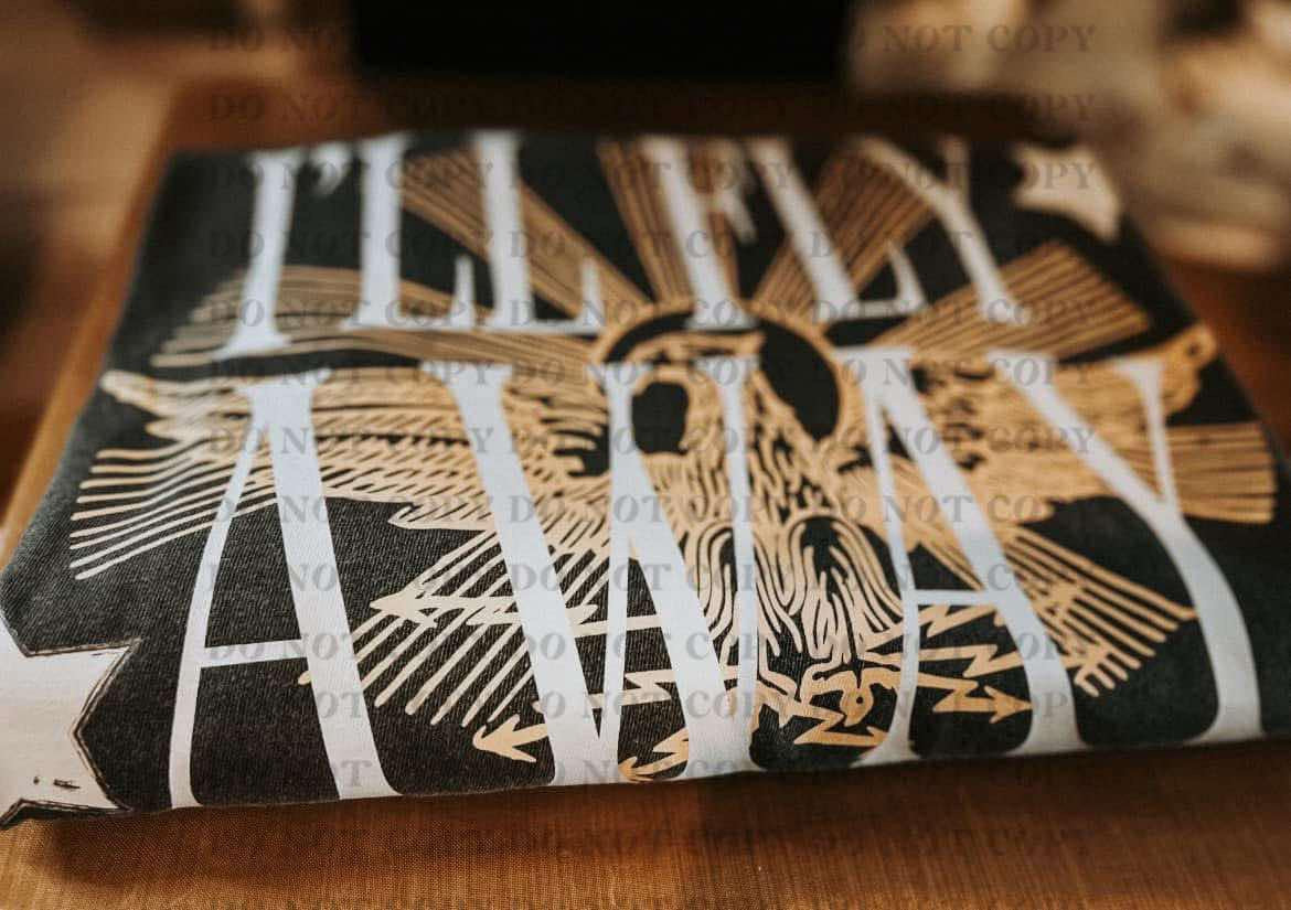 I'll Fly Away Oh Glory- DTF Transfer