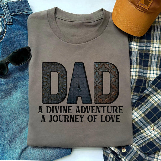 A Devine Adventure A Journey of Love-Dad-DTF Transfer