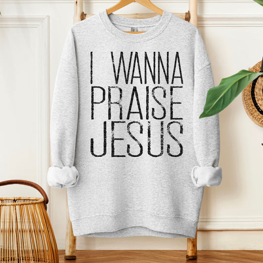 I wanna praise Jesus- DTF Transfer