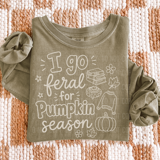 I Go Feral For Pumpkin Season - DTF Transfer