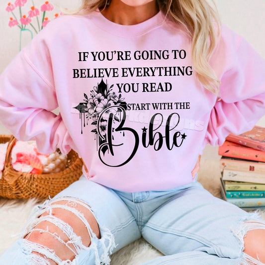 If You re Going To Believ…ead Start with the Bible RC - Bella Canvas