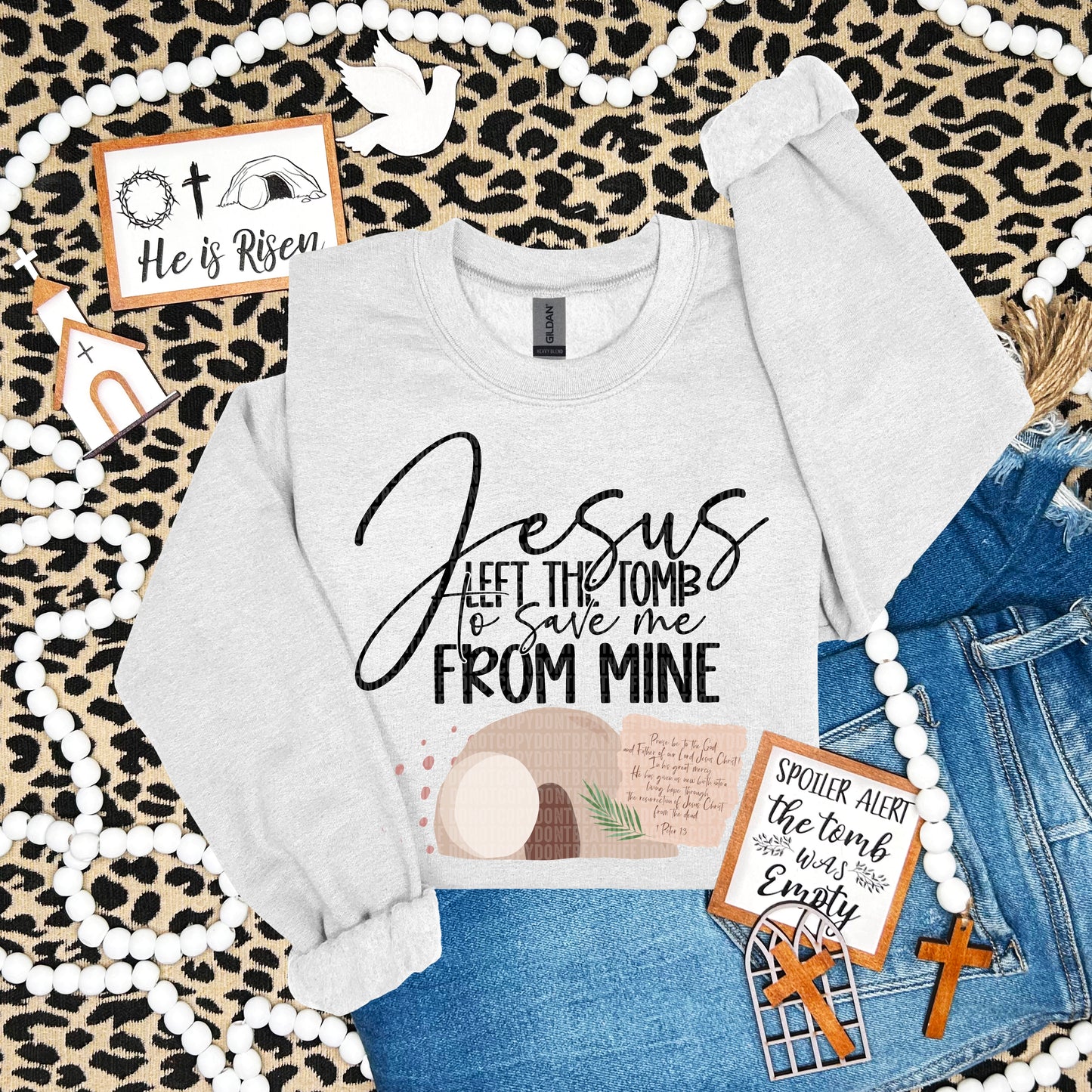 Jesus left the tomb to save me from mine- DTF Transfer