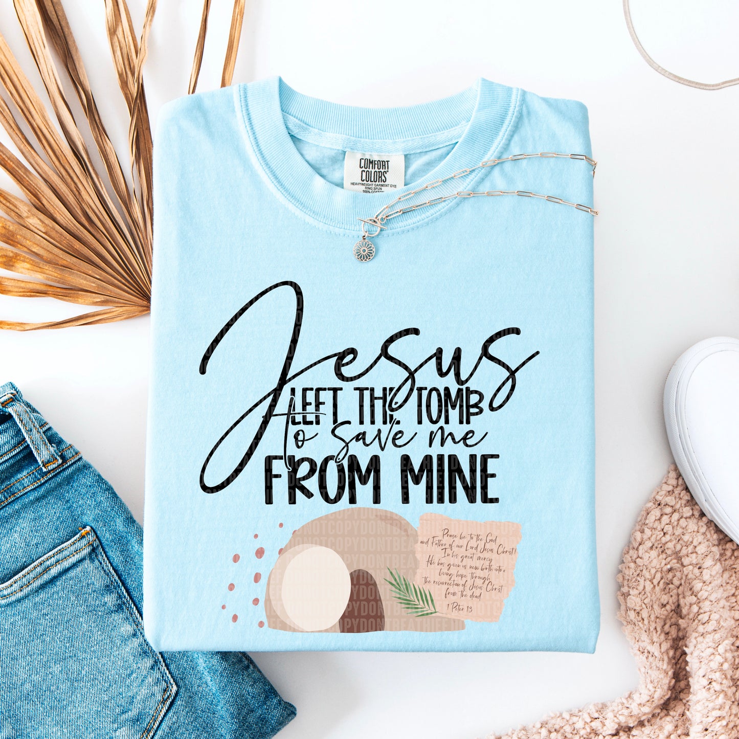 Jesus left the tomb to save me from mine- DTF Transfer